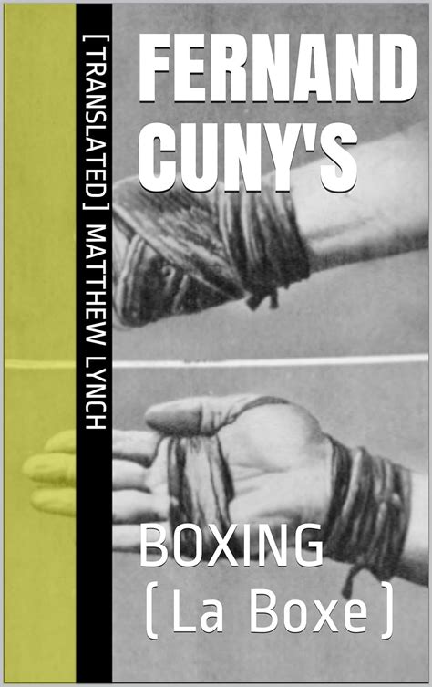 Fernand Cuny s BOXING La Boxe PDF