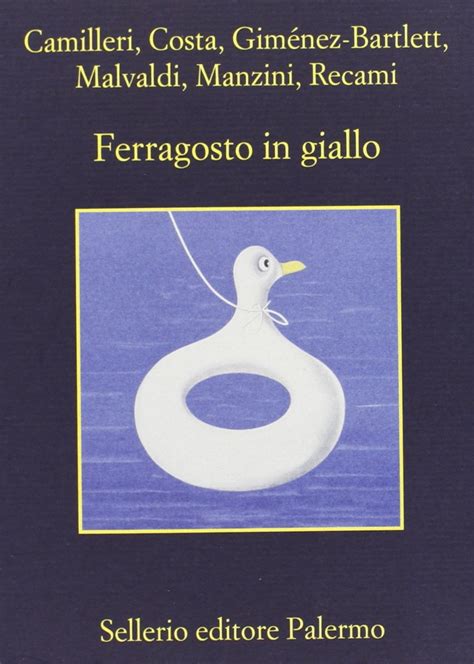Ferragosto in giallo La memoria Italian Edition Reader