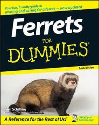 Ferrets For Dummies 2nd Edition Reader