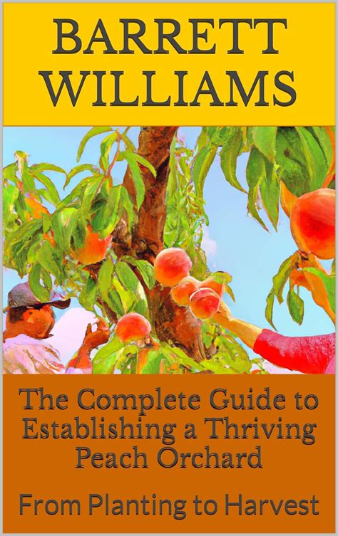 Fertilizing Peaches: A Comprehensive Guide to Nurturing Your Orchard's Success