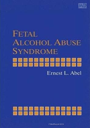 Fetal Alcohol Abuse Syndrome 1st Edition Doc