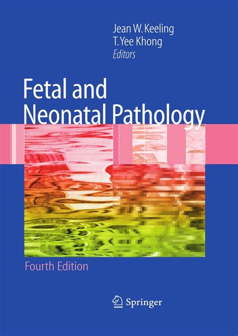 Fetal and Neonatal Pathology 4th Edition Epub