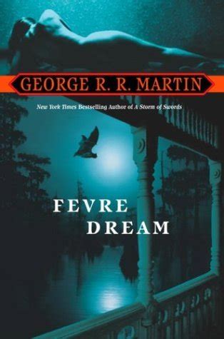 Fevre Dream 9 Fevre Dream Vol 1 Reader