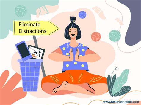 Fewer distractions: