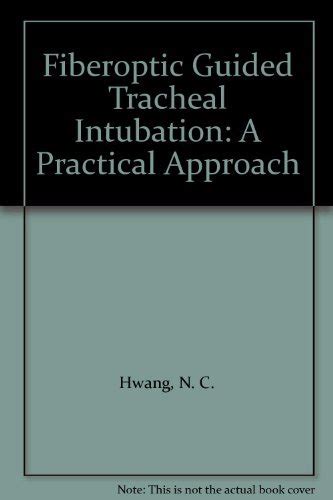 Fiberoptic Guided Tracheal Intubation A Practical Approach PDF