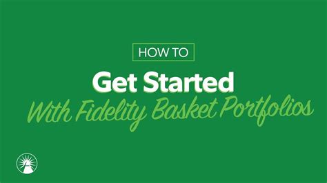 Fidelity Basket Portfolios: A Comprehensive Guide