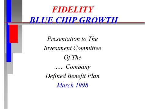 Fidelity Blue Chip Growth Holdings: A Comprehensive Guide to Investing in Market Leaders