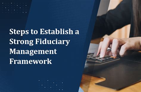 Fiduciary Management Inc.: A Comprehensive Guide to Expertise in Financial Management