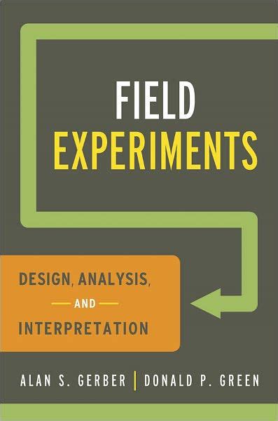 Field Experiments: Design, Analysis, and Interpretation (Paperback) Ebook Reader