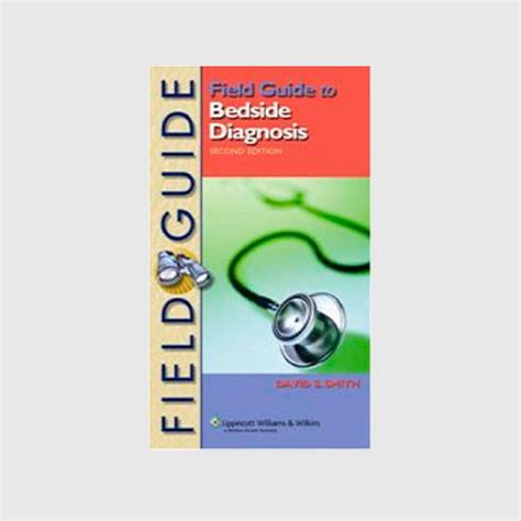 Field Guide to Bedside Diagnosis 2nd Edition PDF