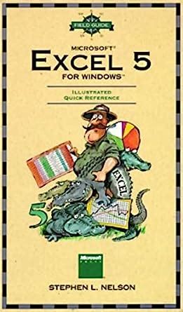 Field Guide to Microsoft Excel 5 for the Macintosh Doc