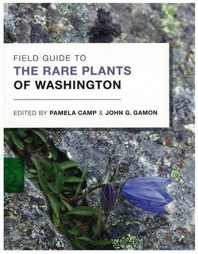 Field Guide to the Rare Plants of Washington Reader