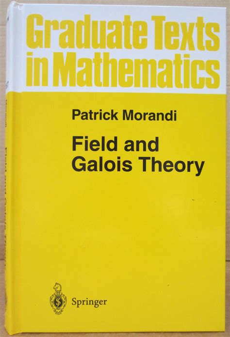 Field and Galois Theory 1st Edition Epub