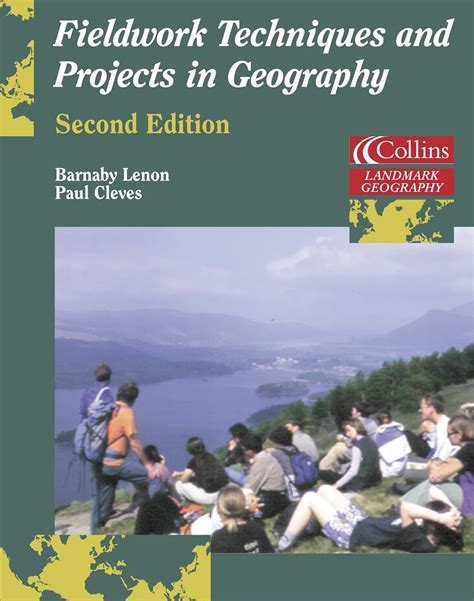 Fieldwork Techniques and Projects in Geography Landmark Geography Reader