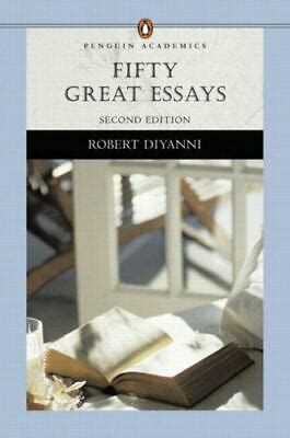 Fifty Great Essays Penguin Academics Series 2nd Edition PDF