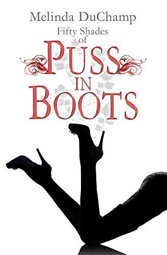 Fifty Shades of Puss in Boots The Fifty Shades Of Jezebel Trilogy Book 2 Epub