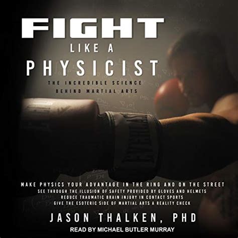 Fight Like a Physicist The Incredible Science Behind Martial Arts Martial Science Epub