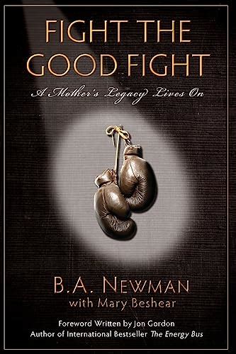 Fight the Good Fight A Mother s Legacy Lives On Reader