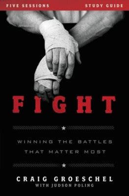 Fight.Study.Guide.Winning.the.Battles.That.Matter.Most Ebook Reader