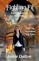 Fighting Fit Angel Academy Book 6