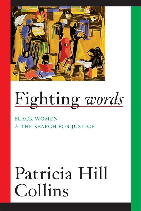 Fighting Words Justice Contradictions Modernity Reader