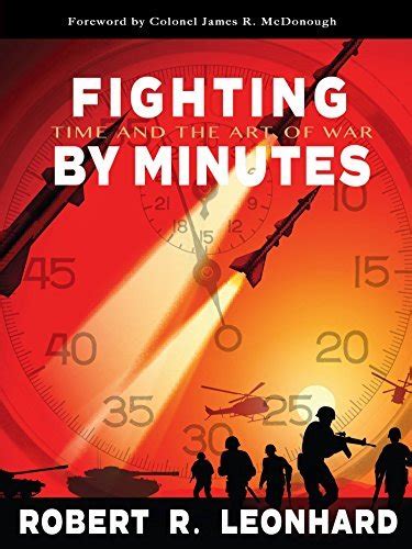 Fighting by Minutes: Time and the Art of War PDF