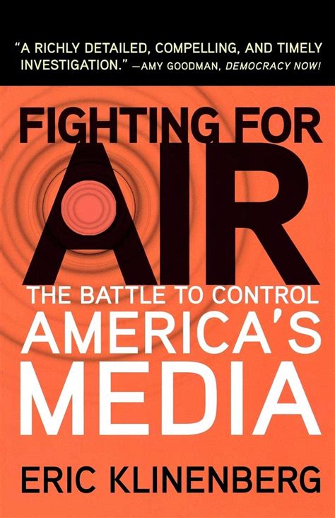 Fighting for Air The Battle to Control America s Media