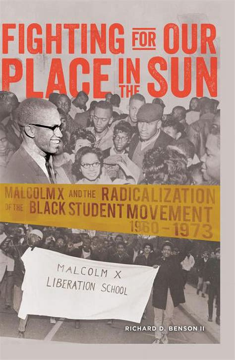 Fighting for Our Place in the Sun Malcolm X and the Radicalization of the Black Student Movement 1960–1973 Black Studies and Critical Thinking Epub