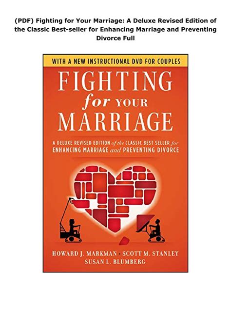 Fighting for Your Marriage A Deluxe Revised Edition of the Classic Best-seller for Enhancing Marriage and Preventing Divorce Reader