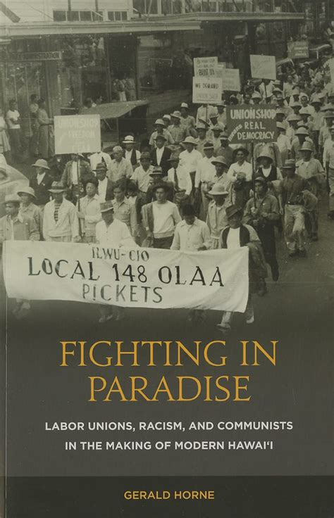 Fighting in Paradise Labor Union Reader