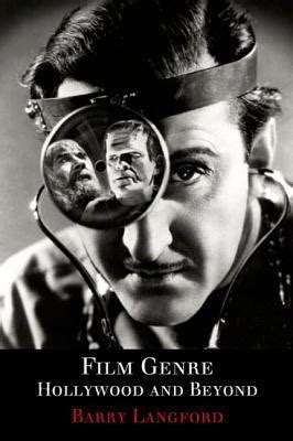 Film Genre: Hollywood and Beyond Ebook PDF