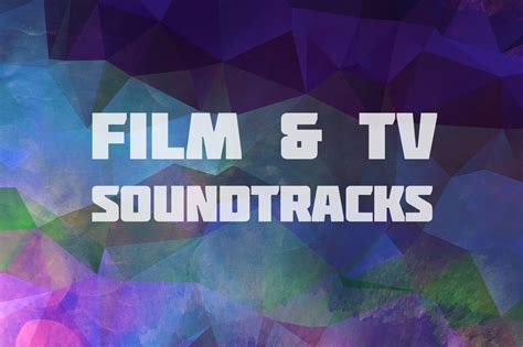 Film and television soundtracks: