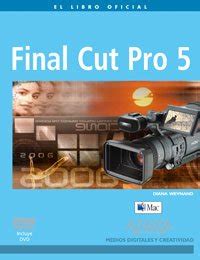 Final Cut Pro 5 Spanish Edition Kindle Editon