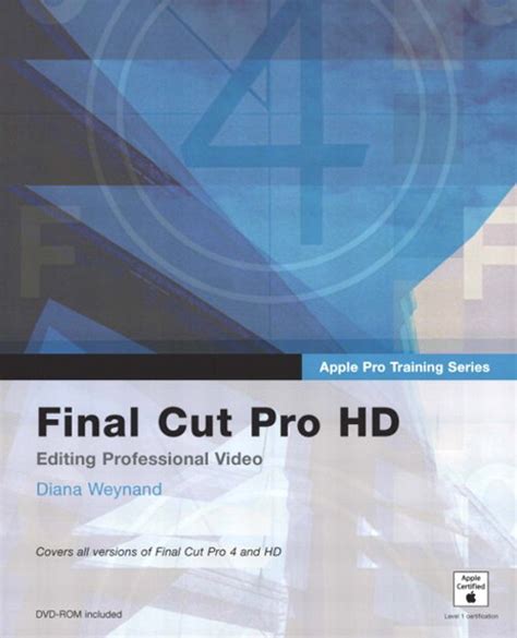 Final Cut Pro Hd Apple Pro Training Series Final Cut Pro Hd Diseno Y Creatividad Design and Creativity Spanish Edition Kindle Editon
