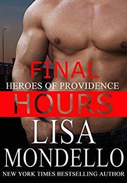 Final Hours a romantic suspense novel Heroes of Providence Book 5 Reader