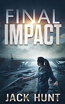 Final Impact A Post-Apocalyptic Survival Thriller Epub