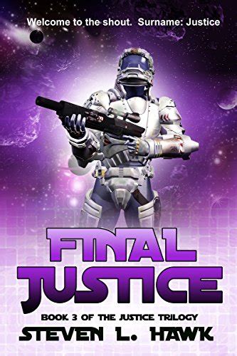 Final Justice Justice Trilogy Volume 3 PDF