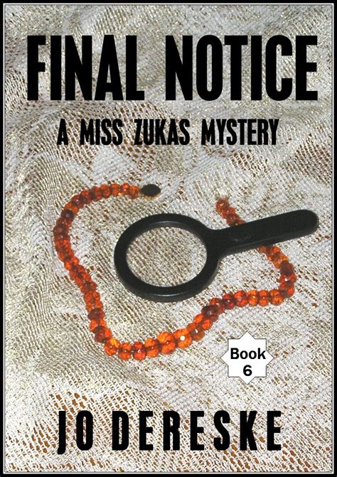 Final Notice A Miss Zukas Mystery Kindle Editon