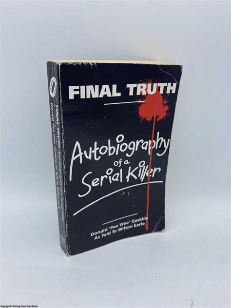 Final Truth - Autobiography of a Serial Killer Ebook Doc