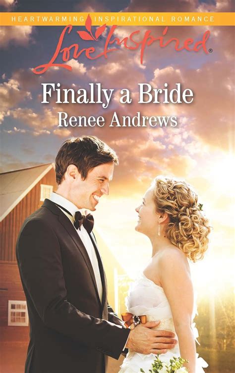 Finally a Bride Willow s Haven Kindle Editon