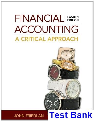 Financial Accounting A Critical Approach Fourth Edition Ebook Doc