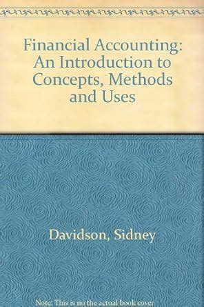 Financial Accounting An Introduction to Concepts, Methods and Uses Kindle Editon