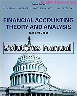 Financial Accounting Theory And Analysis Solution Manual PDF