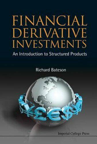 Financial Derivative Investments An Introduction to Structured Products PDF