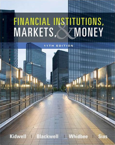 Financial Institutions, Markets, and Money, 11th Edition (PDF) PDF