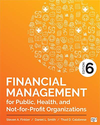 Financial Manage 4 ment for Public, Health and Not-for-profit Organizations Doc