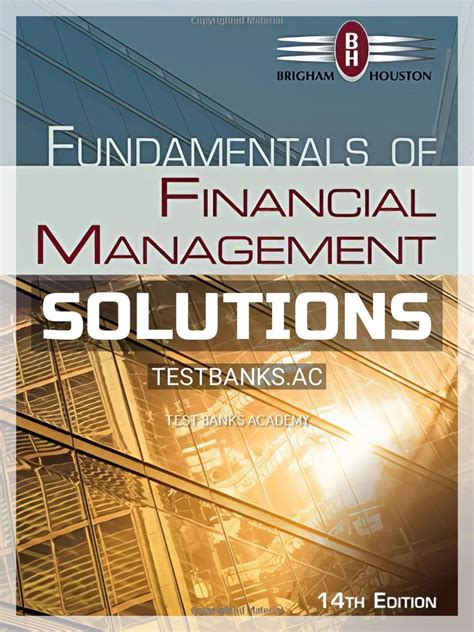 Financial Management 14th Edition Solutions Reader