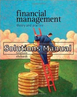 Financial Management Theory Practice 13th Edition Solutions Reader