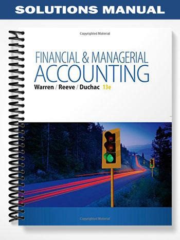 Financial Managerial Accounting 13th Edition Solution Manual Reader