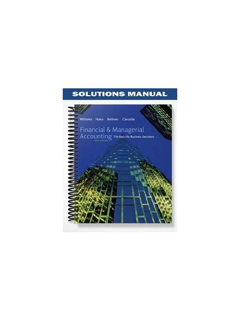 Financial Managerial Accounting 16th Edition Solutions Manual Doc